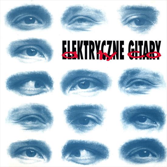 Elektryczne Gitary  Kuba Sienkiewicz - Elektryczne Gitary - A ty co 1993.jpg