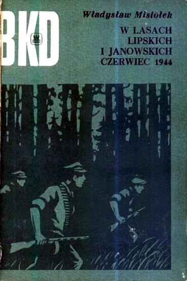 książki - BKD 1971-04-W lasach lipskich i janowskich. Czerwiec 1944.jpg