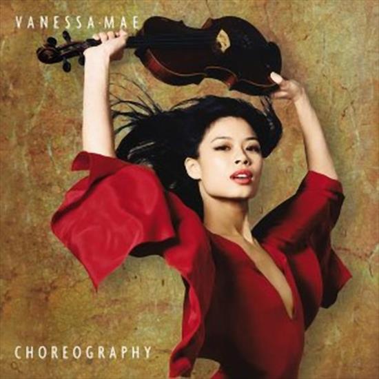 Vanessa Mae - Choreography 2004 Inc covers - Vanessa Mae - Choreography Front.jpg